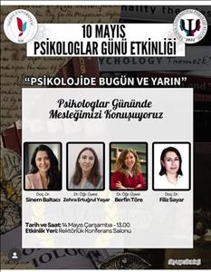10 Mayıs Psikologlar Günü Etkinliği 