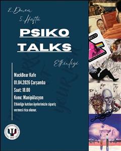 Psikotalks Etkinliği - Bahar Dönemi İkinci Etkinliği