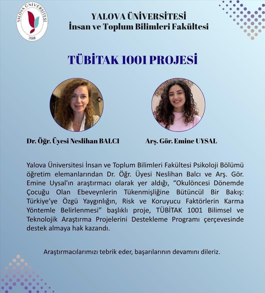 TÜBİTAK 1001 Bilimsel ve Teknolojik Araştırma Projelerini Destekleme Programı Kapsamında Proje Kabulü