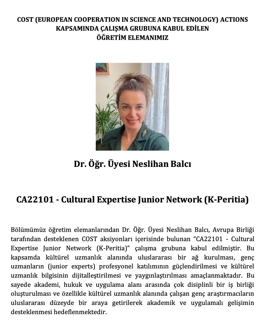 Dr. Öğr. Üyesi Neslihan Balcı Cultural Expertise Junior Network proje ekibine kabul edildi